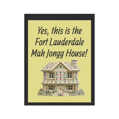 Mah Jongg: "Yes, This Is the Fort Lauderdale Mah Jongg House!" Yellow Mah Jongg Flag
