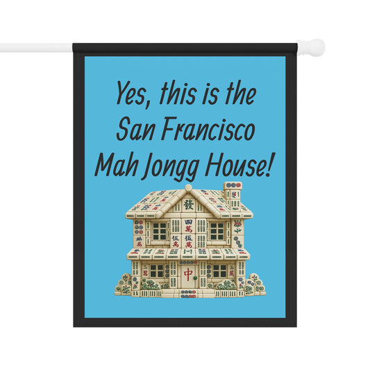 Mah Jongg :"Yes, This Is the San Francisco Mah Jongg House!" Blue Mah Jongg Flag