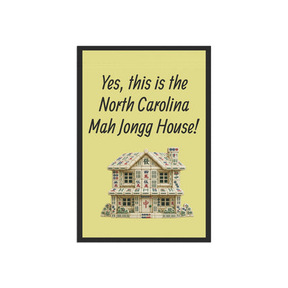 Mah Jongg:"Yes, This Is the North Carolina Mah Jongg House!" Yellow Mah Jongg Flag