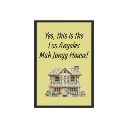 Mah Jongg:"Yes, This Is the Los Angeles Mah Jongg House!" Yellow Mah Jongg Flag